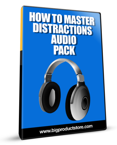 How To Master Distractions Audio Pack